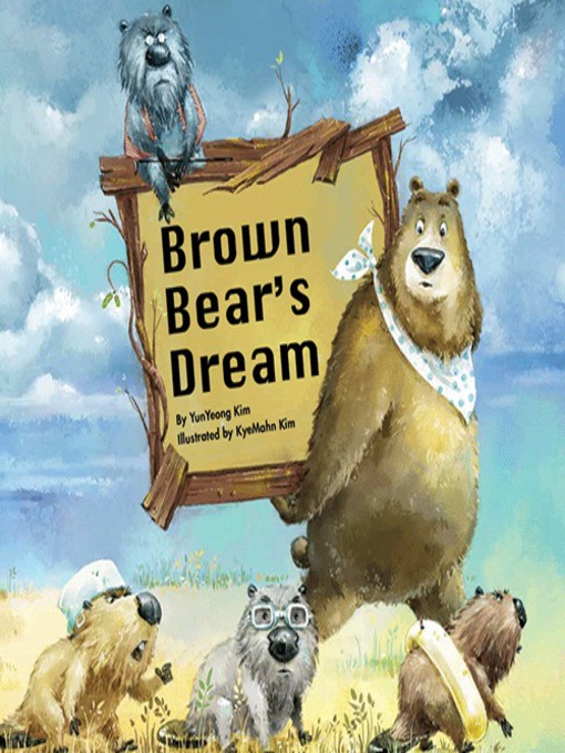 Title details for Brown Bear's Dream by YunYeong Kim - Available